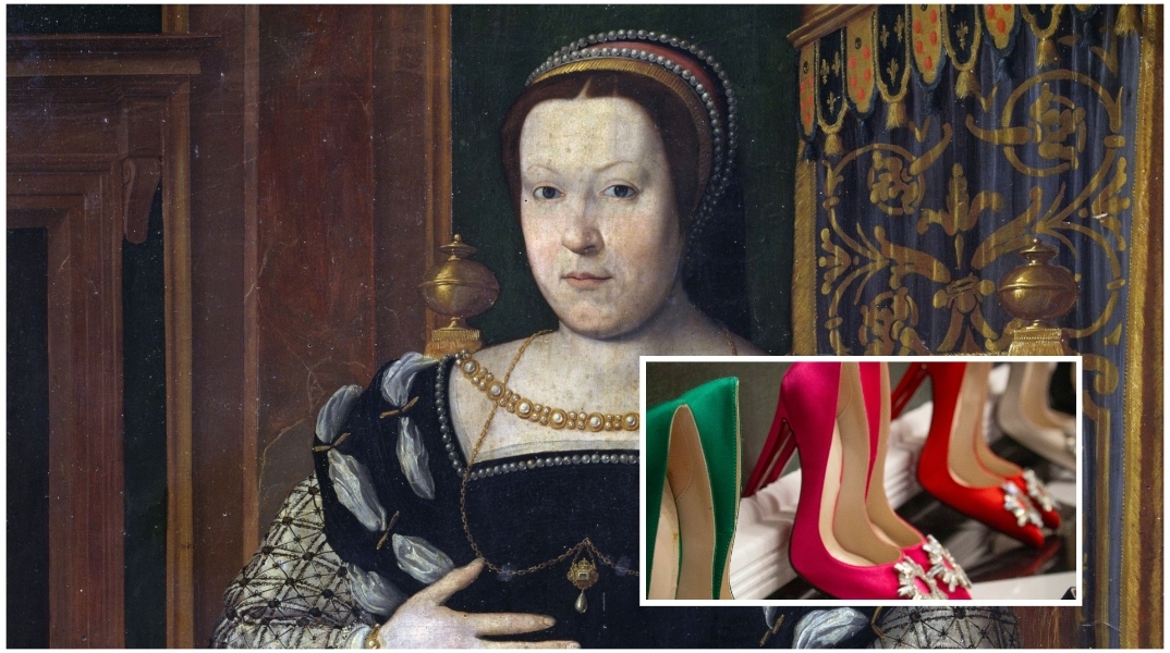 Η Αικατερίνη των Μεδίκων και τα ψηλοτάκουνά της 