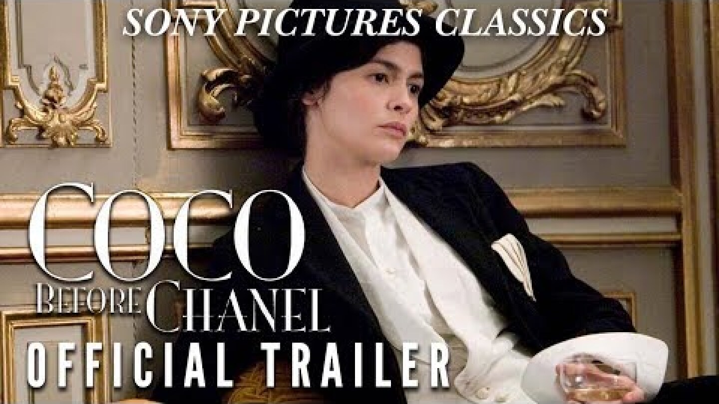 Coco Before Chanel  | Official Trailer (2009)