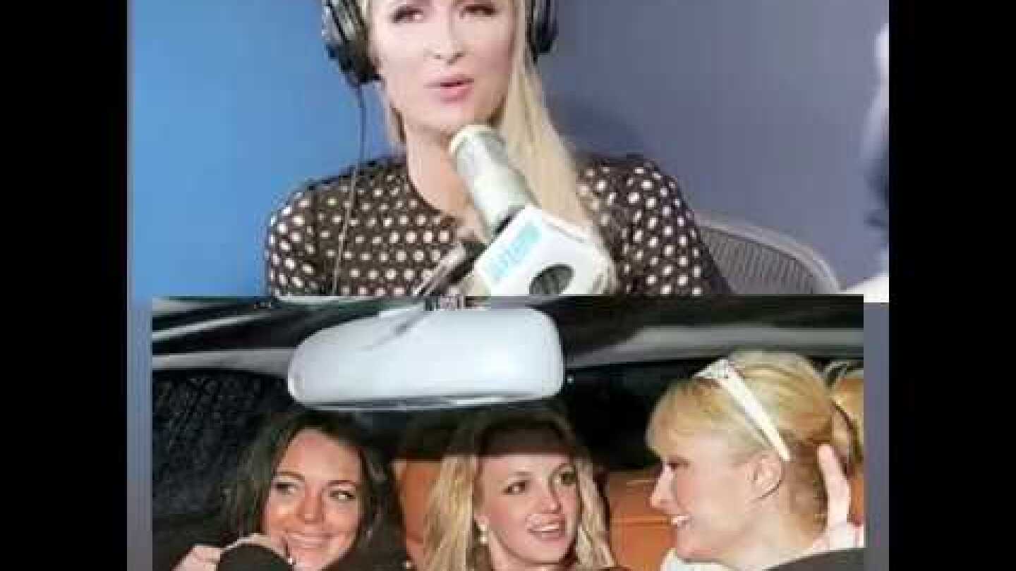 Paris Hilton Talks About Britney Spears & Lindsay Lohan