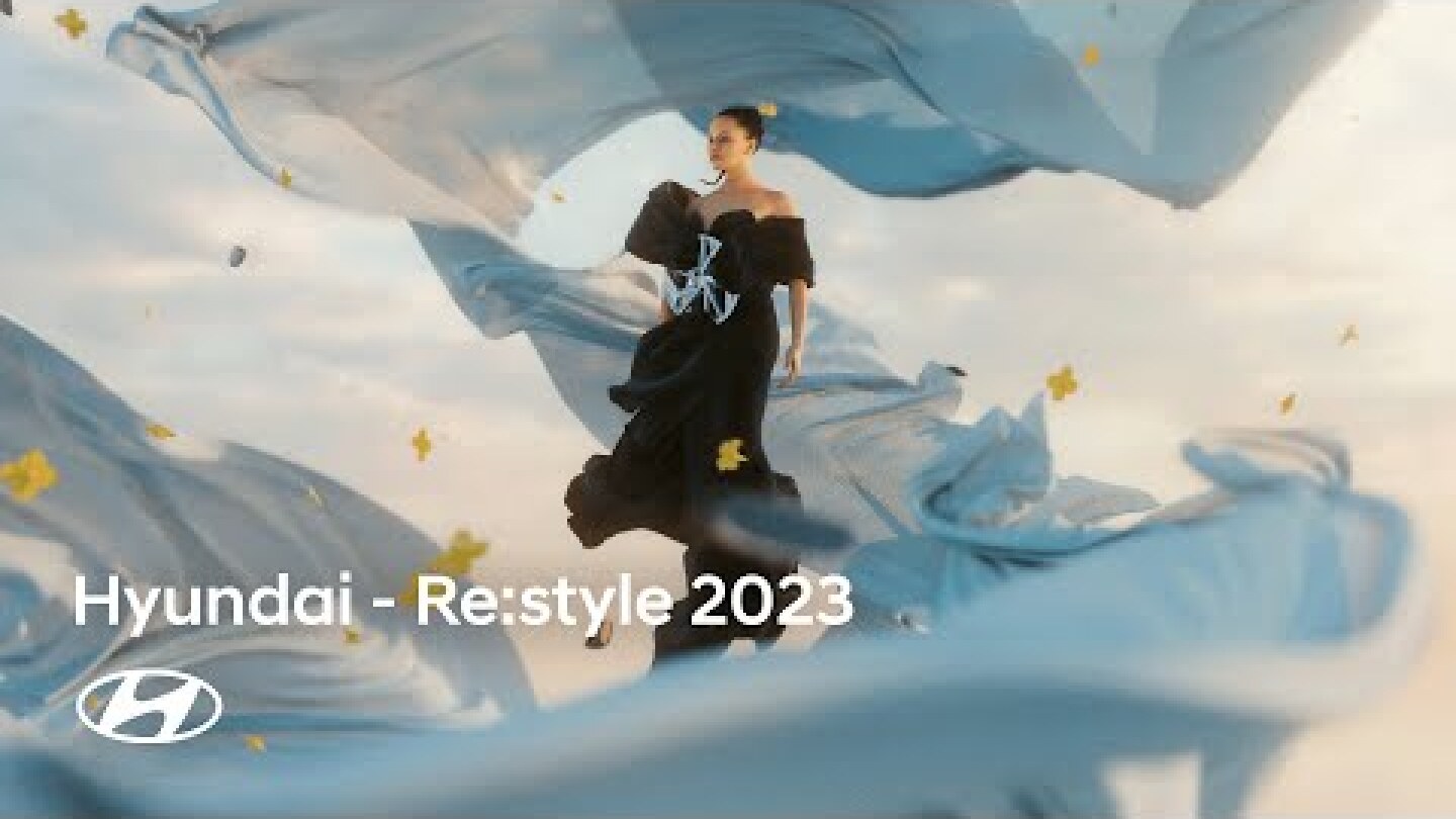 Hyundai Re:Style 2023 | Move with the vibe