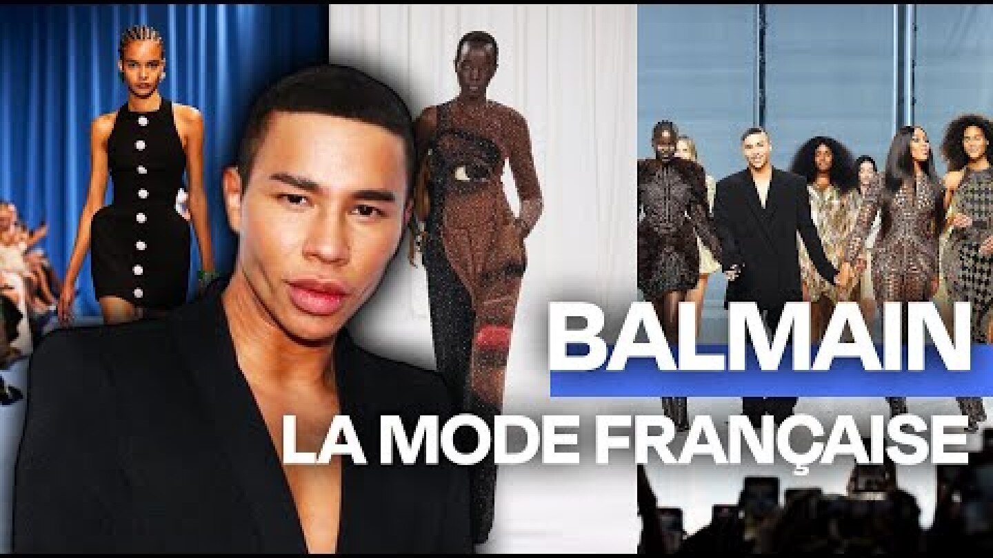 Balmain et la mode française : l’audace du surdoué Olivier Rousteing ⎮Documentaire culturel - AT