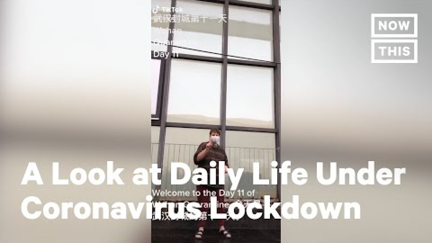 American in Wuhan Shares a Video Diary of Life Under Lockdown | NowThis