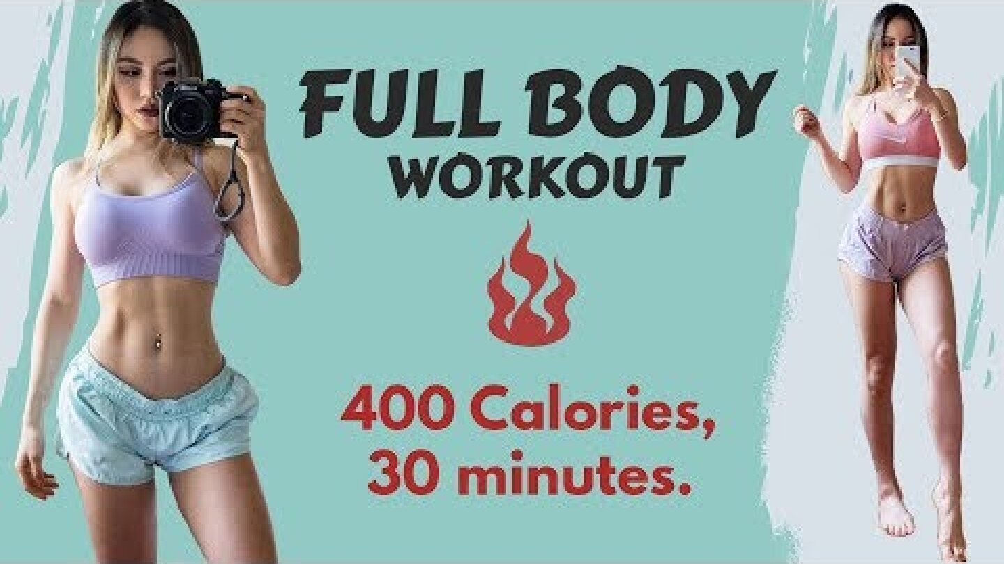 Intense Full Body Workout | Burn 400 Calories in 30 Min At Home