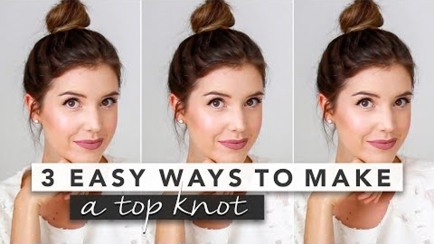 3 Easy Top Knot Bun Tutorials You Can't Mess Up & Perfect for Thin Hair | by Erin Elizabeth