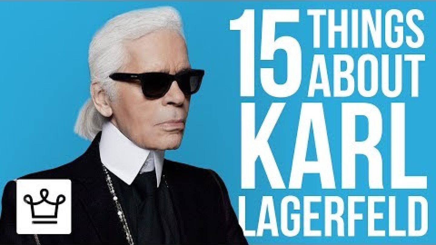 15 Things You Didn't Know About Karl Lagerfeld