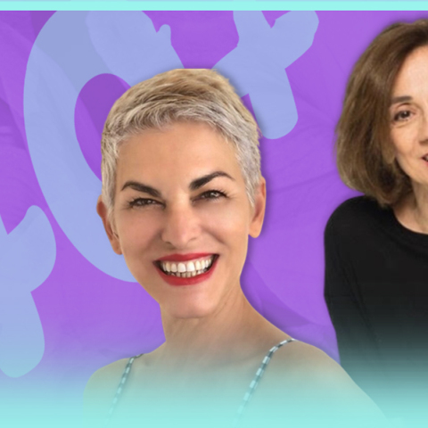 Podcast 40+ με τη Μανίνα Ζουμπουλάκη και την Ελένη Ψυχούλη